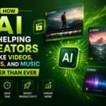 How AI Is Helping Creators Make Videos, Images, and Music How AI Is Helping Creators Make Videos, Images, and Music