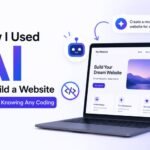 How I Used AI to Build a Website Without Knowing Any Coding